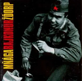 LP Mňága A Žďorp: Bajkonur (25th Anniversary Remaster)