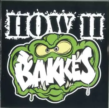 CD Bakkes: How II Bakkes LTD