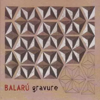 CD Balarú: Gravure