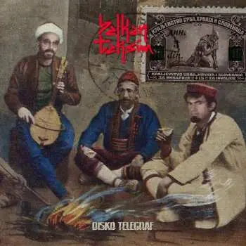 2LP Balkan Taksim: Disko Telegraf