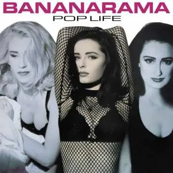 LP/CD Bananarama: Pop Life CLR