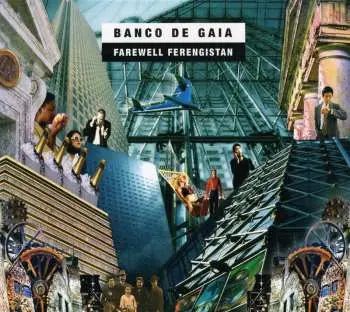 CD Banco De Gaia: Farewell Ferengistan