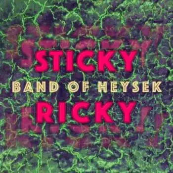 LP Band Of Heysek: Sticky Ricky