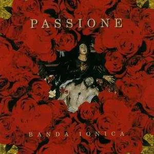 CD Banda Ionica: Passione