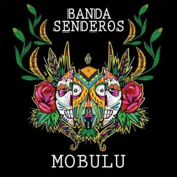 CD Banda Senderos: Mobulu