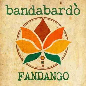 LP Bandabardò: Fandango