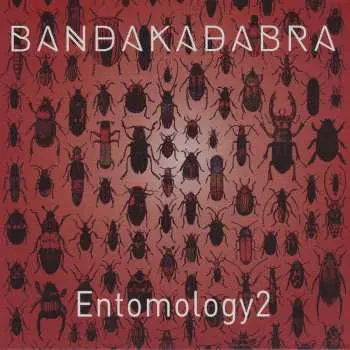 CD Bandakadabra: Entomology 2