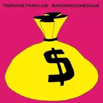 LP Teenage Fanclub: Bandwagonesque