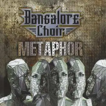 CD Bangalore Choir: Metaphor