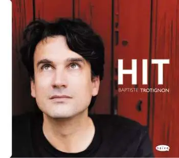 CD Baptiste Trotignon: Hit