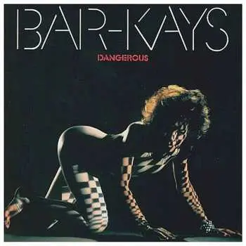 CD Bar-Kays: Dangerous