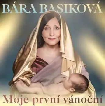 CD Bára Basiková: Moje První Vánoční