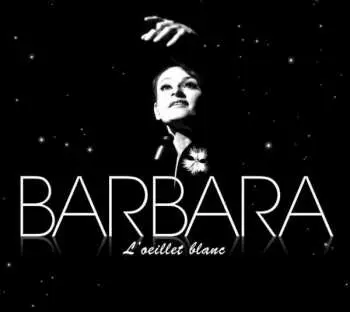 CD Barbara: L'oeillet Blanc