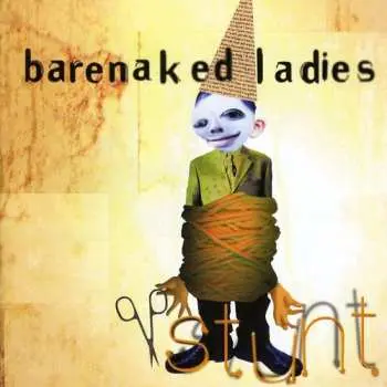 2CD Barenaked Ladies: Stunt LTD