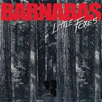 CD Barnabas: Little Foxes