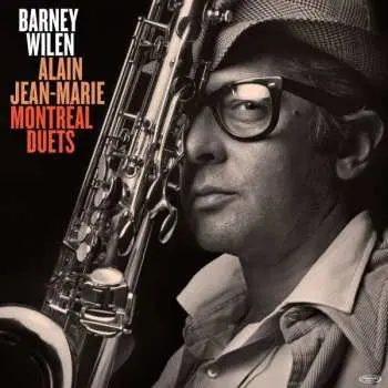 2CD Barney Wilen: Montréal Duets