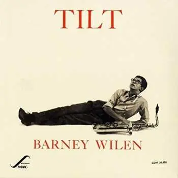 CD Barney Wilen: Tilt+6 LTD