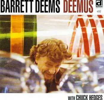 CD Barrett Deems Hottet: Deemus