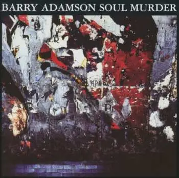CD Barry Adamson: Soul Murder