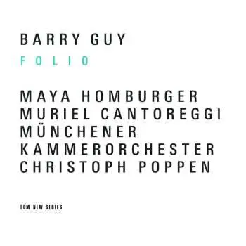 CD Barry Guy: Folio
