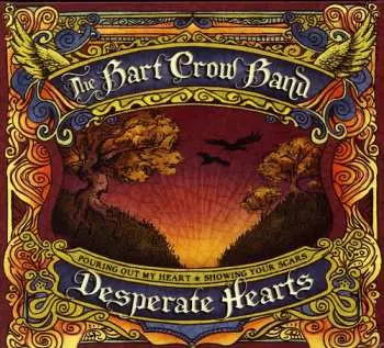 CD Bart Crow Band: Desperate Hearts