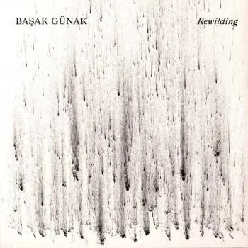 LP Basak Gunak: Rewilding LTD