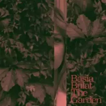 2LP Basia Bulat: The Garden