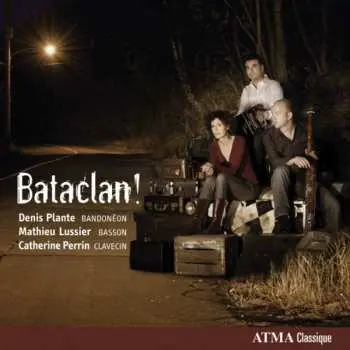 CD Bataclan!: Bataclan!
