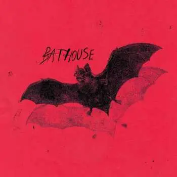 LP Bathouse: Bathouse CLR