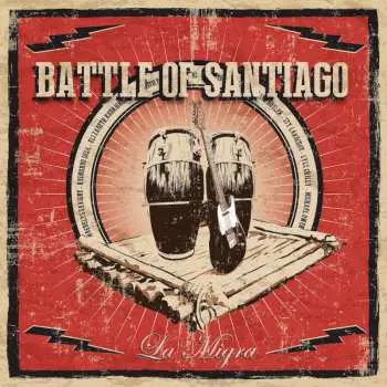 CD Battle Of Santiago: La Migra