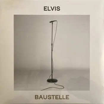 LP Baustelle: Elvis CLR | LTD | NUM