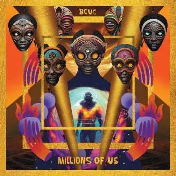 CD BCUC: Millions Of Us