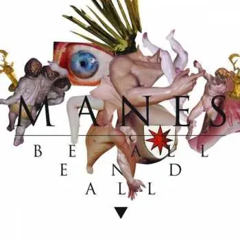 CD Manes: Be All End All