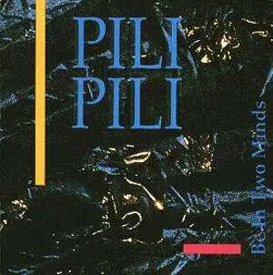 CD Pili Pili: Be In Two Minds