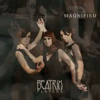 CD Beatrix Players: Magnified