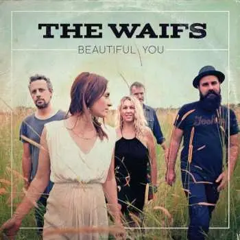 CD The Waifs: Beautiful You
