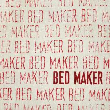 LP Bed Maker: Bed Maker