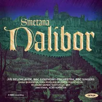 2CD Bedřich Smetana: Dalibor