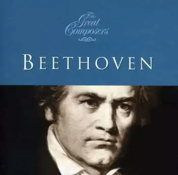 CD Ludwig van Beethoven: The Great Composers