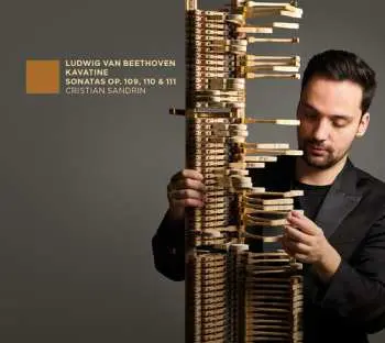 CD Beethoven,l.v. / Sandrin: Kavatine - Sonates Op. 109, 110 & 111