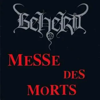 LP Beherit: Messe Des Morts CLR