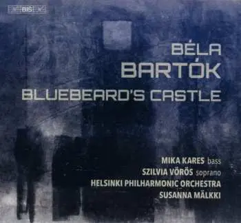 SACD Béla Bartók: Bluebeard’s Castle