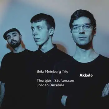 CD Béla Meinberg Trio: Akkolo
