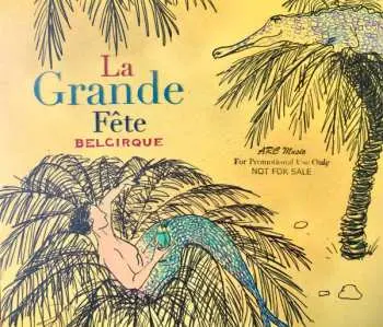 CD Belcirque: La Grande Fête