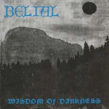 CD Belial: Wisdom Of Darkness