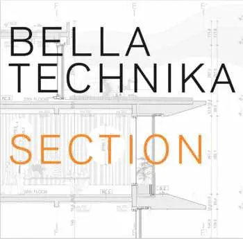 LP Bella Technika: Section