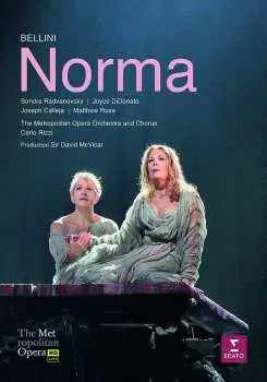 2DVD Didonato/radvanovsky/calleja/metropolitan Opera House Orchestra/rizzi: Bellini: Norma (met Live Recording)