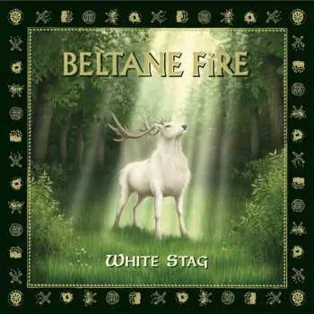 LP Beltane Fire: White Stag