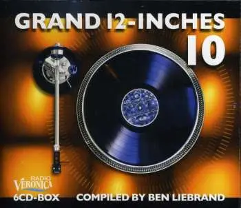 6CD Ben Liebrand: Grand 12-Inches 10