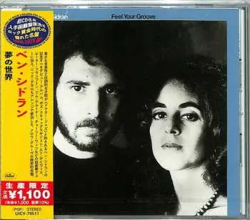 CD Ben Sidran: Feel Your Groove LTD